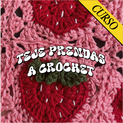 Curso Teje prendas a crochet